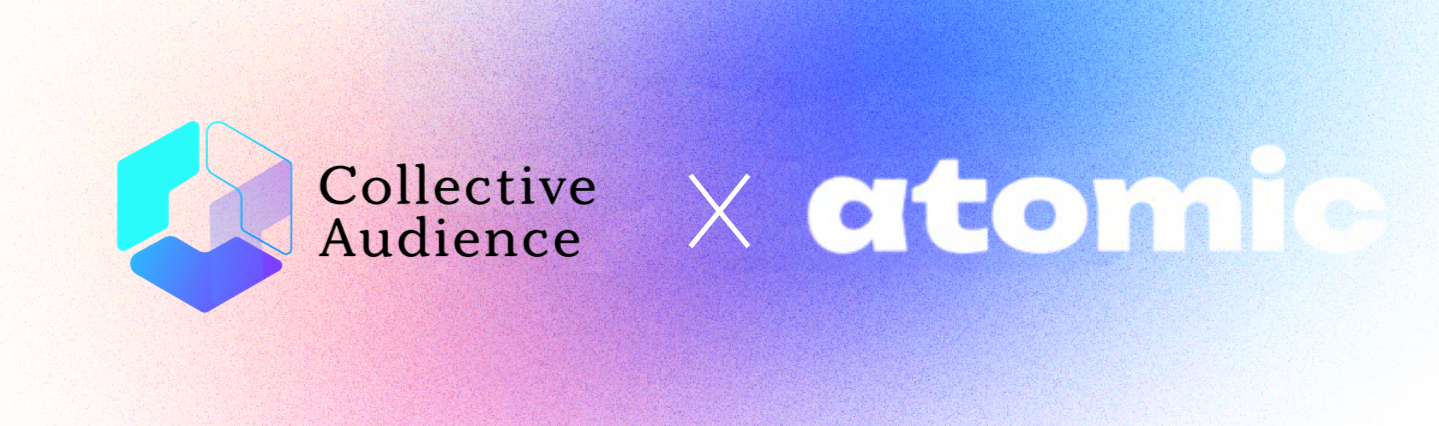 Réinventez l’expérience publicitaire avec les formats Collective Aucience et Atomic Digital